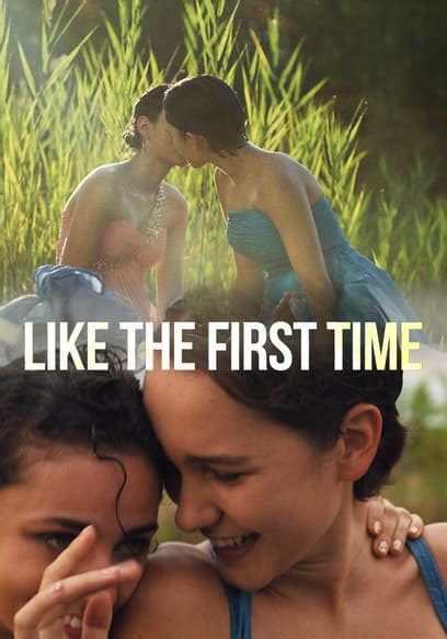 lesbian video|Watch Like the First Time (2022)